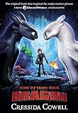 How to Train Your Dragon by Cressida Cowell