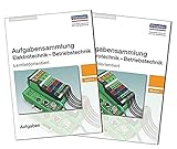 Image de Aufgabensammlung Elektrotechnik - Betriebstechnik: Band 2 - Paket: Aufgaben und Lösungen