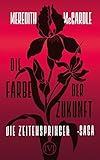 Cover zum Buch Die Farbe der Zukunft