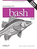 Image de Learning the bash Shell: Unix Shell Programming (In a Nutshell (O'Reilly))