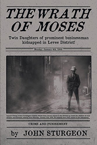 The Wrath of Moses: The Shocking Prostitute Murders: 2 (Levee District)