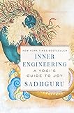 Inner Engineering: A Yogi's Guide to Joy (English Edition) by 