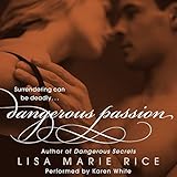 Dangerous Passion by 