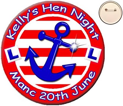 * Personalised RED SAILOR Nautical Theme PIN BADGE Button Hen Party Night -58mm