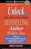 Image de Unlock the New York Times Bestseller within You: How to Write a Winning Book Proposal