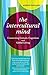 The Intercultural Mind: Connecting Culture, Cognition, and Global Living by 