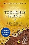 Bücher Neuerscheinungen 2022 - Tödliches Island II von Yrsa Sigurdardóttir