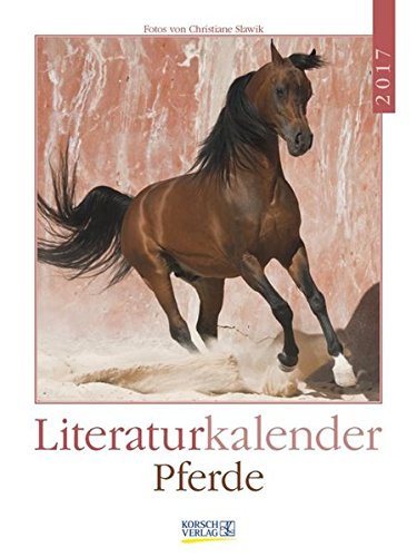 Pferde 2017: Literatur-Wochenkalender