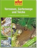 Image de Terrassen, Gartenwege und Teiche - selbst ist der Mann: Fachgerecht planen und gestalten
