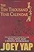 The Ten Thousand Year Calendar: The Definitive Reference for Feng Shui & Chinese Astrology by Joey Yap