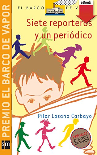 Siete reporteros y un periódico (ebook - epub) (barco de vapor naranja nº 175)