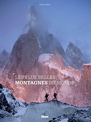 Les plus belles montagnes du monde : NE 2014 francais Les plus belles montagnes du monde : NE 2014 francais