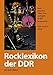 Rocklexikon der DDR: Bands, Interpreten, Sänger, Texter und Begriffe der DDR- Rockgeschichte by 