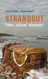  Strandgut: Finden, auflesen, mitnehmen?