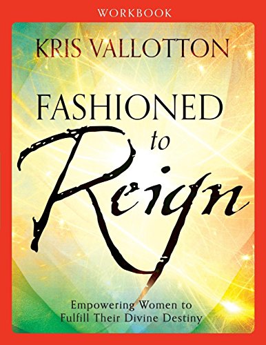Fashioned to Reign Workbook livre