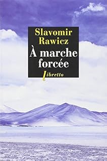 jaquette livre A marche forcée : A pied, du Cercle Polaire à l'Himalaya 1941-1942