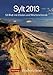 Sylt 2013: Harenberg Wochenplaner. 53 Blatt mit Zitaten und Wochenchronik by 