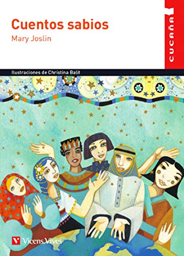 CUENTOS SABIOS (CUCAA) (Colección Cucaña)
