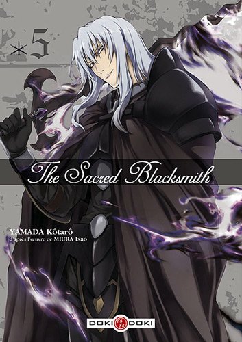 The Sacred Blacksmith — Tome 5