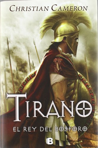 Download El rey del Bósforo (Saga Tirano 4) (HISTÓRICA) Download El rey del Bósforo (Saga Tirano 4) (HISTÓRICA)