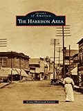 Image de The Harrison Area (Images of America) (English Edition)