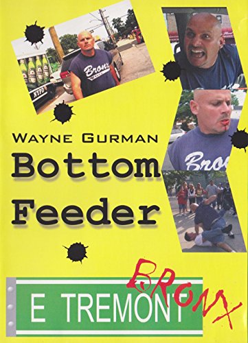 Preisvergleich Produktbild Wayne Gurman Bottom Feeder