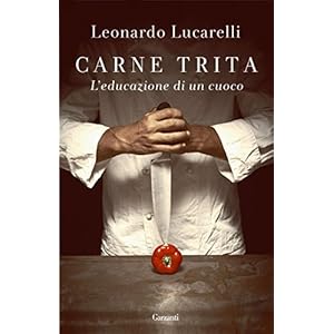 Carne trita: L'educazione di un cuoco