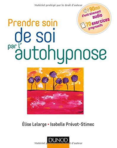 Prendre soin de soi par l'autohypnose en ligne