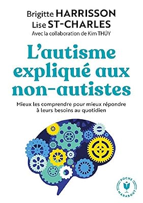 Marabout L'autisme expliqué aux non autistes