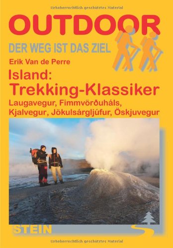Download Island: Trekking-Klassiker Laugavegur, Fimmvörouháls, Kjalvegur, Jökulsárgljúfur, Öskjuvegur Download Island: Trekking-Klassiker Laugavegur, Fimmvörouháls, Kjalvegur, Jökulsárgljúfur, Öskjuvegur