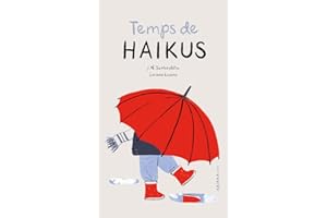 Temps de haikus: 5 (Akipoeta)