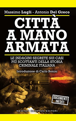 Città a mano armata