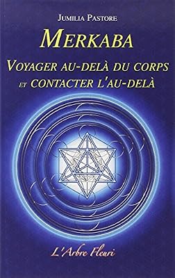 Arbre fleuri Merkaba - Voyager au-delà du corps et contacter l'au-delà