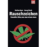 Rauschzeichen: Cannabis: Alles, was man wissen muss