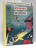 Spirou et Fantasio, tome 9 : Le Repaire de la murène