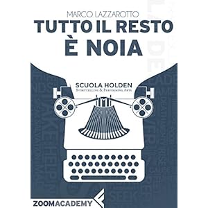 Tutto il resto è noia
