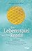 Das Lebensspiel und seine Regeln by Florence Scovel Shinn