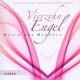 Vierzehn Engel - Rheinische Kantorei