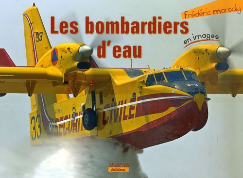 Download Les bombardiers d'eau Download Les bombardiers d'eau