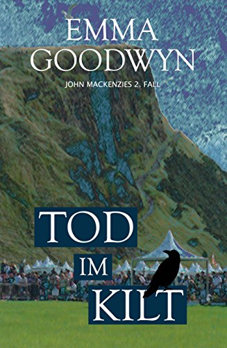 Download Tod im Kilt: John Mackenzies zweiter Fall
