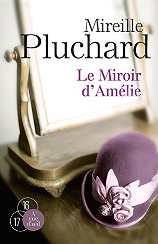 couverture de : Le Miroir d'Am&eacute;lie Tome 1 