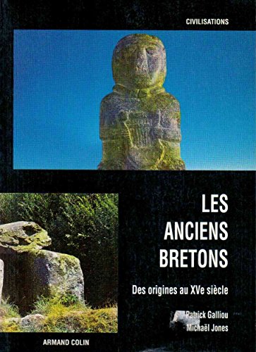 Download Les anciens Bretons. Des origines au XVe siècle Download Les anciens Bretons. Des origines au XVe siècle