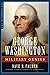 George Washington: Military Genius (The Generals) by Dave Richard Palmer