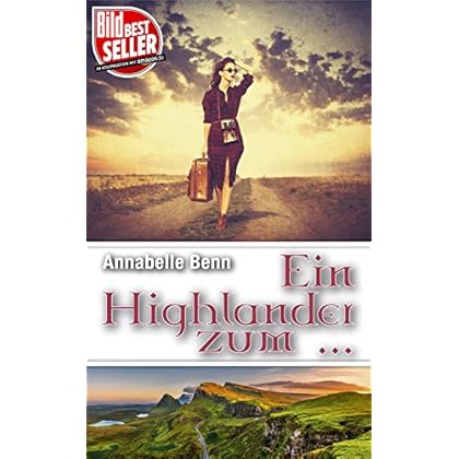 Ein Highlander zum ... Ein Highlander zum ...