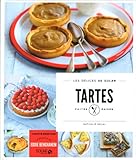 Tartes faites maison - Les Délices de Solar