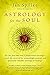 Astrology for the Soul (Bantam Classics) by 