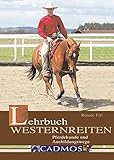 Image de Lehrbuch Westernreiten: Pferdekunde - Ausbildungswege (Cadmos Pferdebuch)