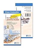 Checkliste - Der Weg zu Ihrem glücklichen Kunden!: Umgangstipps für Mitarbeiterinnen, Mitarbeiter und Auszubildende im Handwerk by 