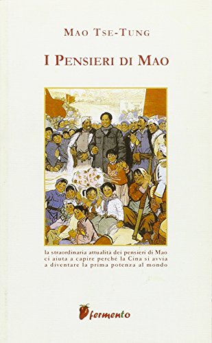 I pensieri di Mao I pensieri di Mao
