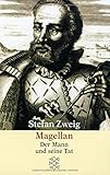 Image de Magellan: Der Mann und seine Tat (Stefan Zweig, Gesammelte Werke in Einzelbänden (Taschenbuchausgab